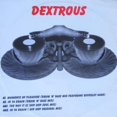 DEXTROUS - Moments Of Pleasure
