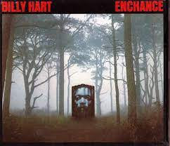 BILLY HART - Enchance