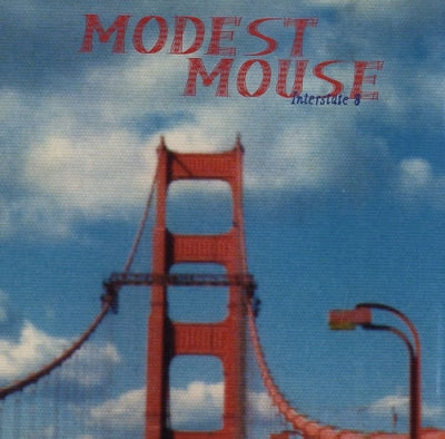 MODEST MOUSE - Interstate 8