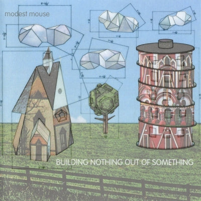MODEST MOUSE - Building Nothing Out Of Something