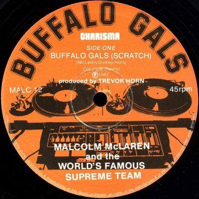 MALCOLM MCLAREN AND THE WORLD FAMOUS SUPREME TEAM - Buffalo Gals