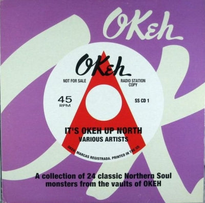 VARIOUS ARTISTS - It's Okeh Up North (A Collection Of Classic Northern Soul Monsters from the Vaults Of Okeh).
