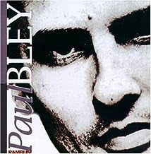 PAUL BLEY - Ramblin'