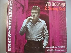 VIC GODARD & THE SUBWAY SECT - What's The Matter Boy?