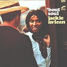 JACKIE MCLEAN - 'Bout Soul