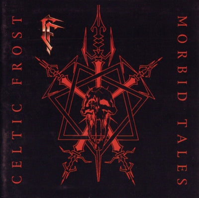 CELTIC FROST - Morbid Tales