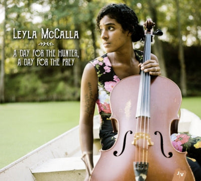 LEYLA MCCALLA - A Day For The Hunter, A Day For The Prey