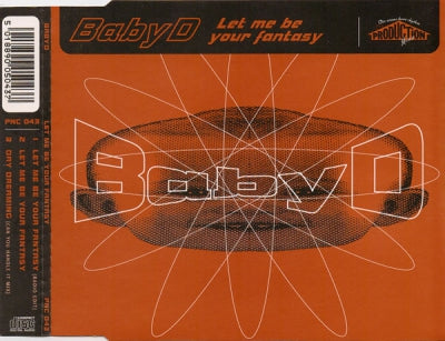 BABY D - Let Me Be Your Fantasy / Day Dreaming