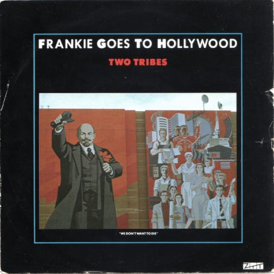 FRANKIE GOES TO HOLLYWOOD - Two Tribes / One February Friday