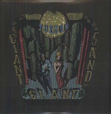 GIANT SAND - Tucson