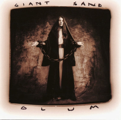GIANT SAND - Glum