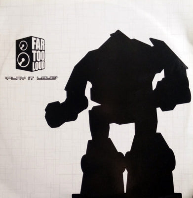 FAR TOO LOUD - Play It Loud / Fundamental