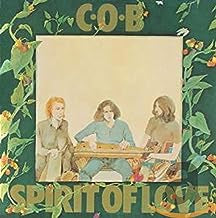 C.O.B. - Spirit Of Love