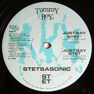 STETSASONIC - Just Say Stet