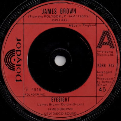 JAMES BROWN - Eyesight / I Never, Never, Never Will Forget