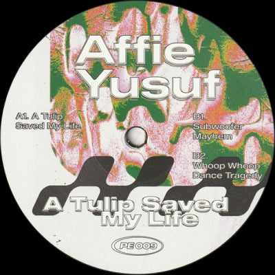 AFFIE YUSUF - A Tulip Saved My Life