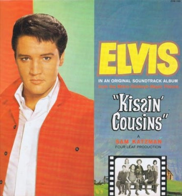 ELVIS PRESLEY - Kissin' Cousins
