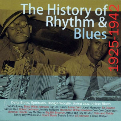 VARIOUS - The History Of Rhythm And Blues Part One 1925-1942