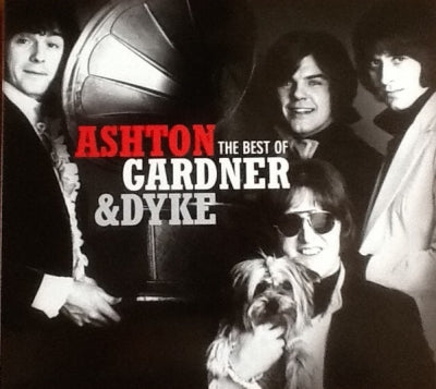 ASHTON, GARDNER & DYKE - The Best Of