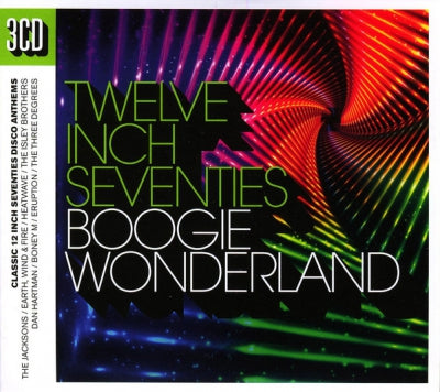 VARIOUS - Twelve Inch Seventies (Boogie Wonderland)
