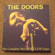THE DOORS - The Complete Matrix Club Tapes