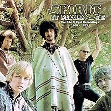 SPIRIT - It Shall Be: The Ode & Epic Recordings 1968-1972
