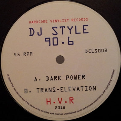 DJ STYLE 90.6 - Dark Power / Trans-Elevation