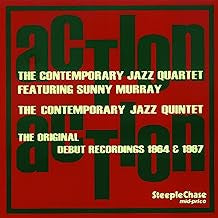 THE CONTEMPORARY JAZZ QUARTET FEATURING SUNNY MURRAY / THE CONTEMPORARY JAZZ QUINTET - The Original Debut Recordings 1964 & 1967