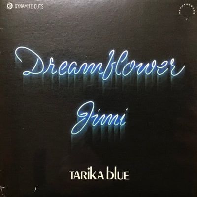 TARIKA BLUE - Dreamflower / Jimi