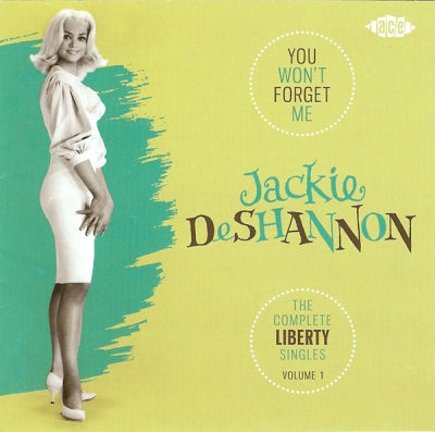JACKIE DE SHANNON - You Won't Forget Me: The Complete Liberty Singles Volume 1