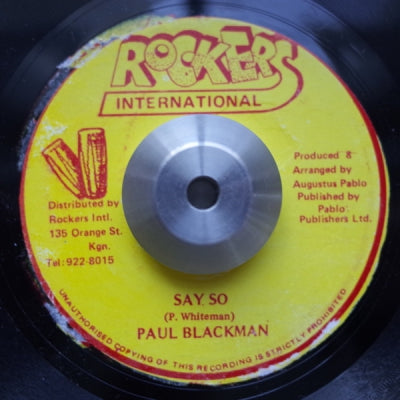 PAUL BLACKMAN / PABLO ALL STAR - Say So / Dubs So