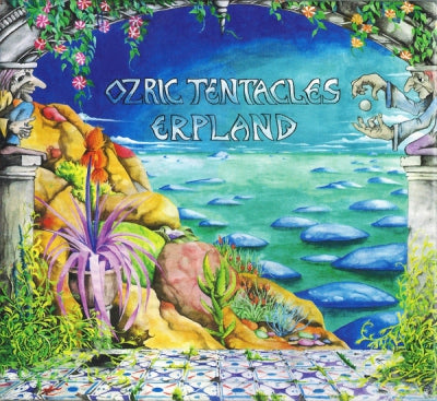 OZRIC TENTACLES - Erpland