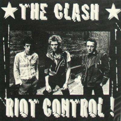 THE CLASH - Riot Control!