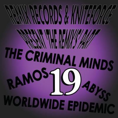 VARIOUS - Remix Records & Kniteforce Present 'The Remix's' Part 19