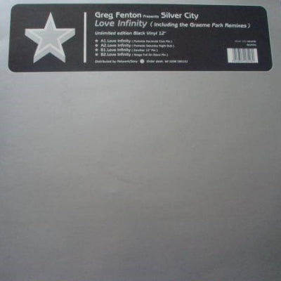 GREG FENTON PRESENTS SILVER CITY - Love Infinity