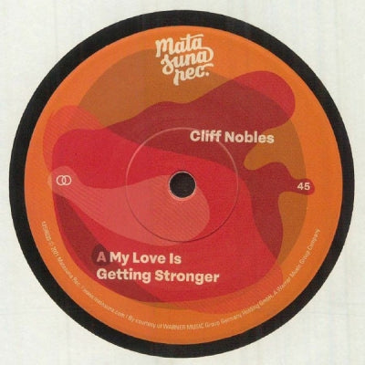 CLIFF NOBLES / RUSSELL EVANS & THE NITE HAWKS - My Love Is Getting Stronger / The Bold