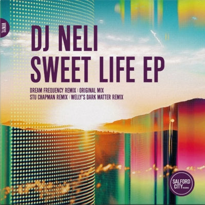 DJ NELI - Sweet Life EP