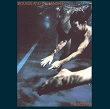 SIOUXSIE AND THE BANSHEES - The Scream