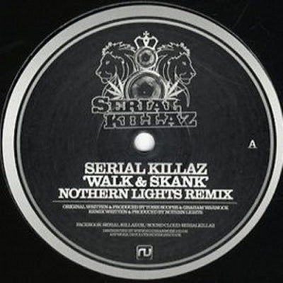 SERIAL KILLAZ / BENNY PAGE - Walk & Skank / Crying Out (Remixes)
