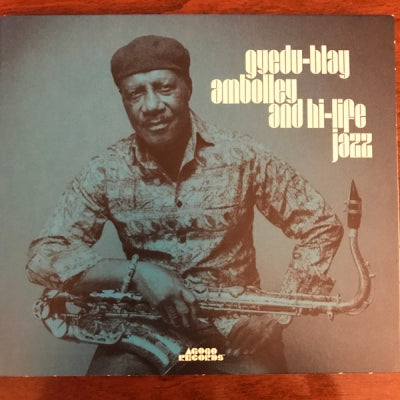 GYEDU-BLAY AMBOLLEY - Gyedu-Blay Ambolley And Hi-Life Jazz