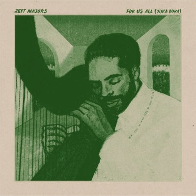 JEFF MAJORS - For Us All (Yoka Boka)