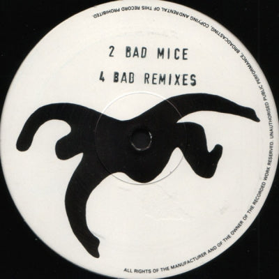 2 BAD MICE - 4 Bad Remixes