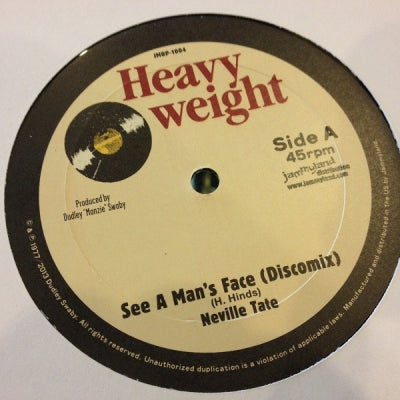 NEVILLE TATE / TRINITY - See A Man's Face (Discomix) / Strictly Idrin