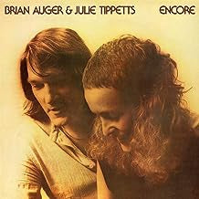 BRIAN AUGER & JULIE TIPPETTS - Encore