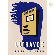 ULTRAVOX - Rage In Eden