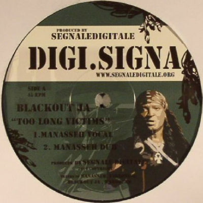 BLACKOUT JA / MANASSEH / VIBRONICS - Too Long Victims