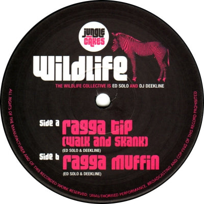 THE WILDLIFE COLLECTIVE - Ragga Tip (Walk And Skank) / Ragga Muffin