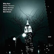 BILLY HART - All Our Reasons