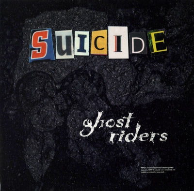SUICIDE - Ghost Riders