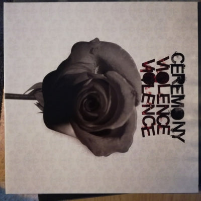 CEREMONY - Violence Violence